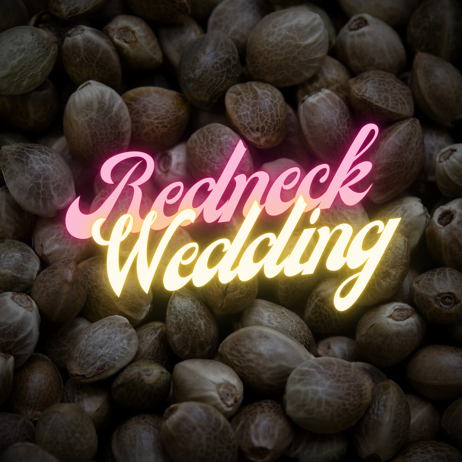 Redneck Wedding Line